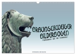 Cover-Bild zum Titel 'Braunschweiger Bilderbogen (Wandkalender 2026 DIN A3 quer), CALVENDO Monatskalender' von 'Udo Haafke'