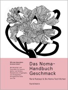 Cover-Bild zum Titel 'Das Noma-Handbuch Geschmack' von 'René Redzepi, Noma Test Kitchen'