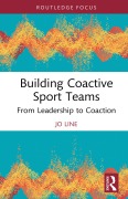 Cover-Bild zum Titel 'Building Coactive Sport Teams' von 'Jo Line'