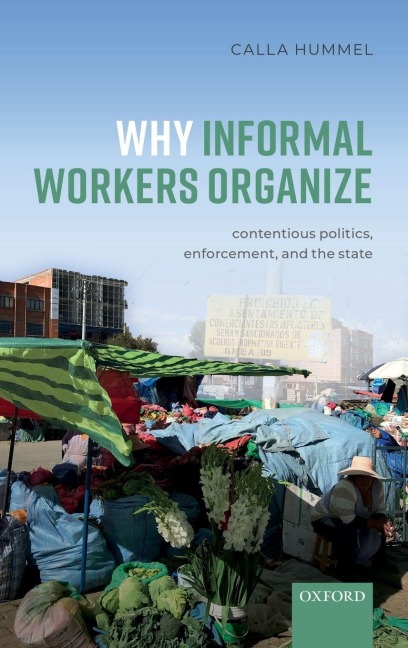 Why Informal Workers Organize - Calla Hummel