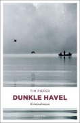 Cover-Bild zum Titel 'Dunkle Havel' von 'Tim Pieper'