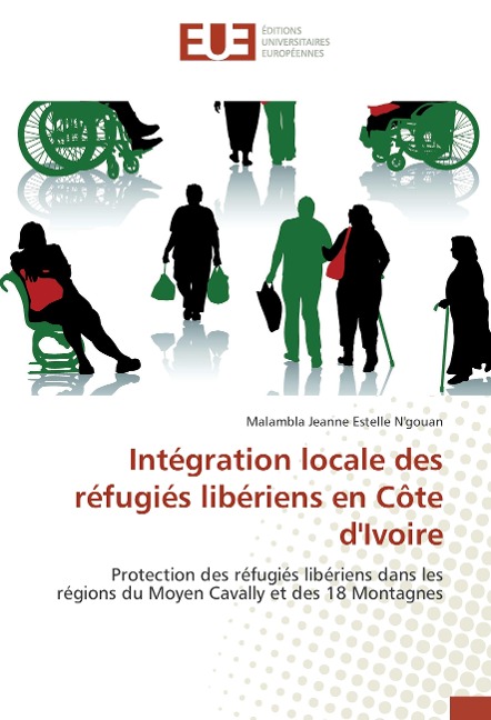 Intégration locale des réfugiés libériens en Côte d'Ivoire - Malambla Jeanne Estelle N'gouan