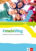 Cover-Bild zum Titel '#mein Weg. Arbeitsbuch zur Berufs- und Studienorientierung' von ''