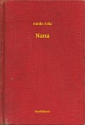 Cover-Bild zum Titel 'Nana' von 'Emile Zola'