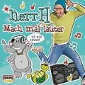 Mach mal lauter - Herrh