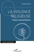 Cover-Bild zum Titel 'La violence religieuse' von 'Amine Issa'