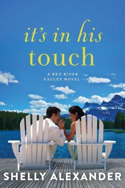 It's in His Touch - Shelly Alexander