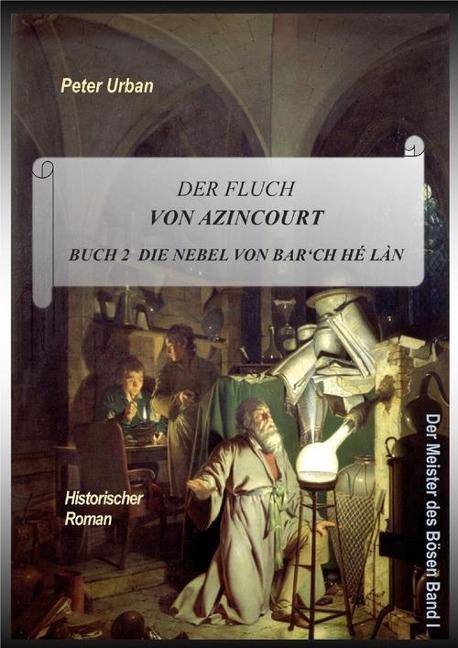 Der Fluch von Azincourt Buch 2 - Peter Urban