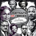 Portraits of Heroes - The Cheekyprimate