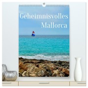 Cover-Bild zum Titel 'Geheimnisvolles Mallorca (hochwertiger Premium Wandkalender 2026 DIN A2 hoch), Kunstdruck in Hochglanz' von 'Annette Simonis'