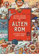 Cover-Bild zum Titel 'Mythen, Götter und Gladiatoren im Alten Rom' von 'Stephen Davies'