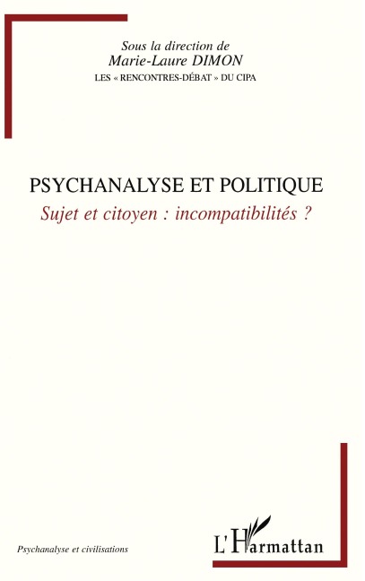 Psychanalyse et politique - Marie-Laure Dimon