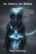 Cover-Bild zum Titel 'As Above, So Below' von 'Tina Medeiros'