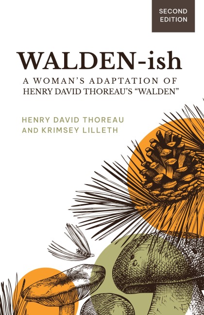 Walden-ish - Krimsey Lilleth, Henry David Thoreau