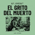 Cover-Bild zum Titel 'El grito del muerto' von 'H. P. Lovecraft'