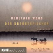 Cover-Bild zum Titel 'Der Krabbenfischer' von 'Benjamin Wood'