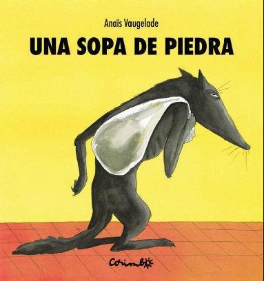 Una Sopa de Piedra - Anais Vaugelade