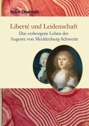 Cover-Bild zum Titel 'Liberté und Leidenschaft' von 'Silke Oberrath'