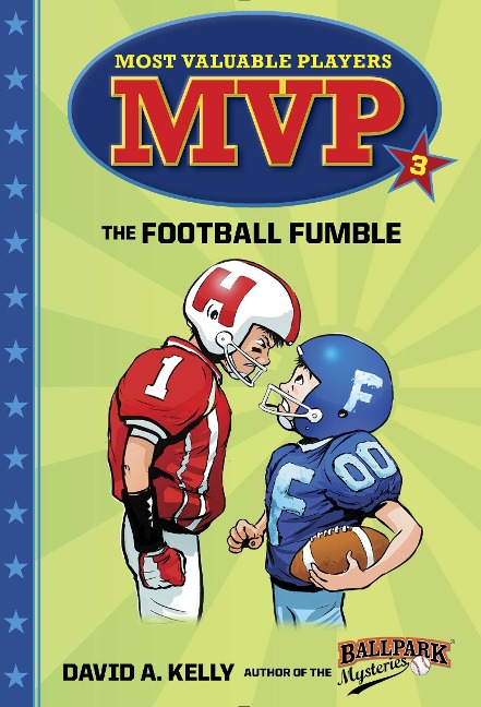 MVP #3: The Football Fumble - David A Kelly