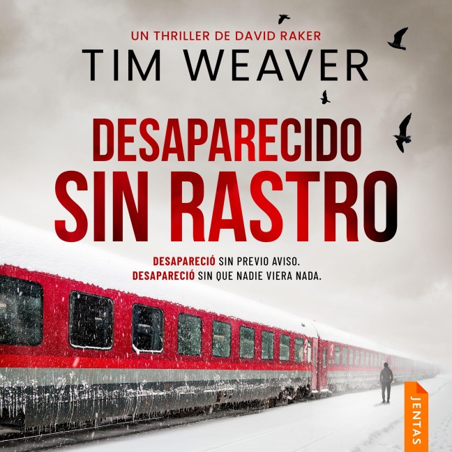 Desaparecido sin rastro - Tim Weaver