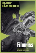 Cover-Bild zum Titel 'Filmriss' von 'Harry Kämmerer'