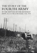Cover-Bild zum Titel 'STORY OF THE FOURTH ARMY IN THE BATTLES OF THE HUNDRED DAYS' von 'Major General Archibald Montgomery'