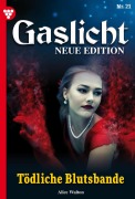 Cover-Bild zum Titel 'Tödliche Blutsbande' von 'Alice Walton'