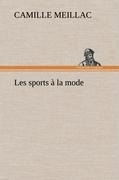 Les sports à la mode - Camille Meillac