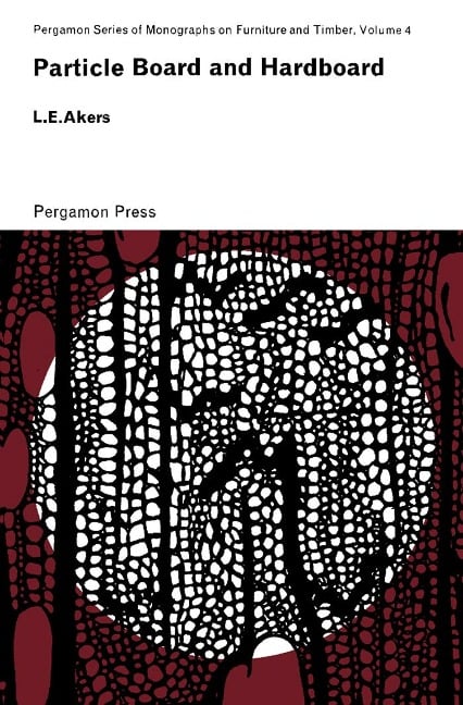 Particle Board and Hardboard - L. E. Akers