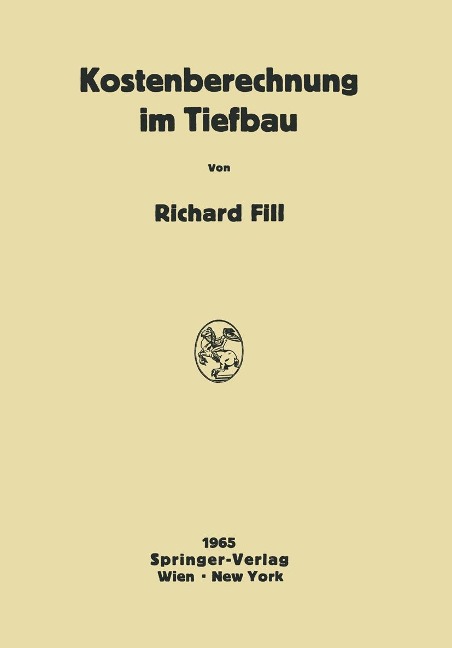 Kostenberechnung im Tiefbau - Richard Fill