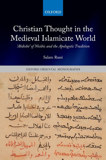 Christian Thought in the Medieval Islamicate World - Salam Rassi