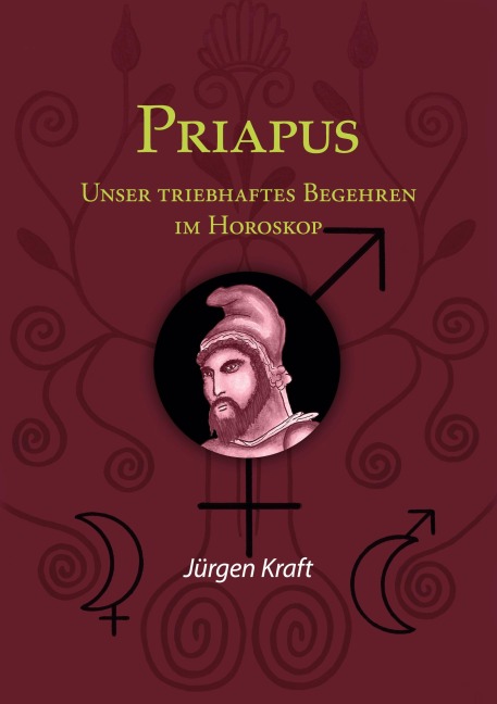 Priapus - Jürgen Kraft