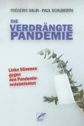 Cover-Bild zum Titel 'Die verdrängte Pandemie' von ''