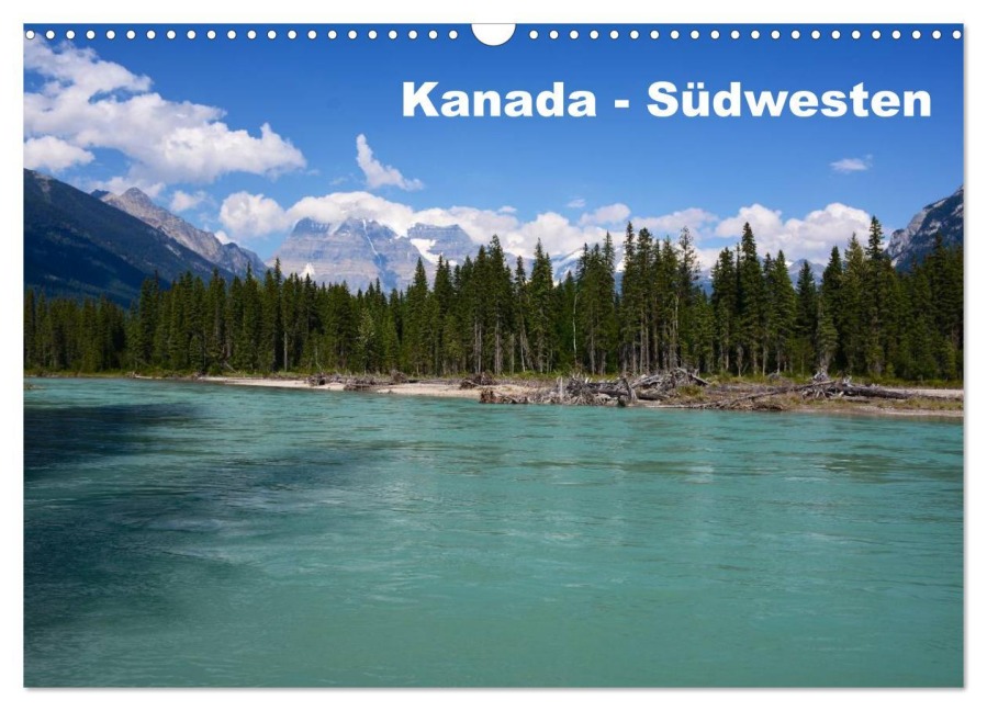 Kanada - Südwesten (Wandkalender 2026 DIN A3 quer), CALVENDO Monatskalender - Thomas Amler