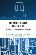 Cover-Bild zum Titel 'Solar Selective Absorbers' von 'Belal Usmani, Vivek Vijay, Rahul Chhibber, Ambesh Dixit'