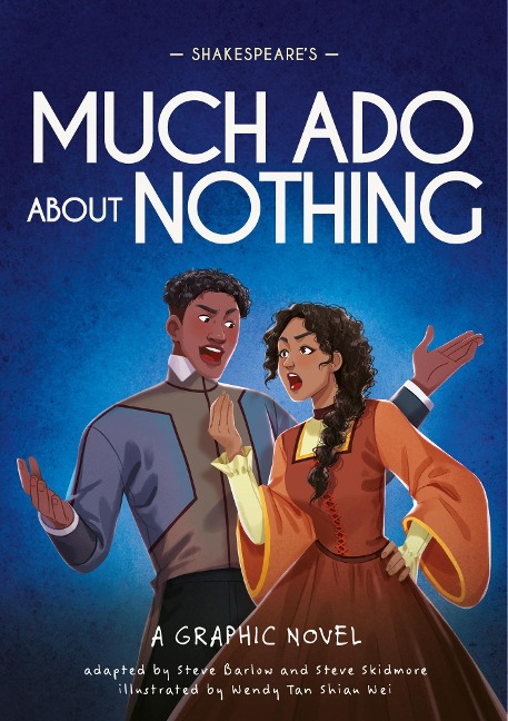 Shakespeare's Much Ado About Nothing - Steve Barlow, Steve Skidmore