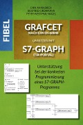 Cover-Bild zum Titel 'Fibel GRAFCET nach DIN EN 60848 umsetzen mit S7-GRAPH (TIA-Portal)' von 'Siegfried Grohmann, Dirk Papendieck, Peter Westphal-Nagel'