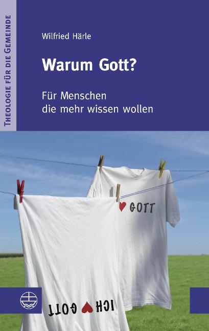 Warum Gott? - Wilfried Härle