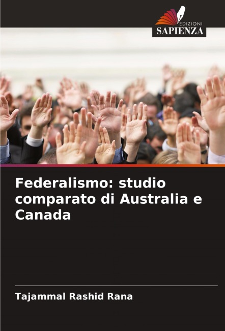 Federalismo: studio comparato di Australia e Canada - Tajammal Rashid Rana