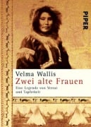 Cover-Bild zum Titel 'Zwei alte Frauen' von 'Velma Wallis'