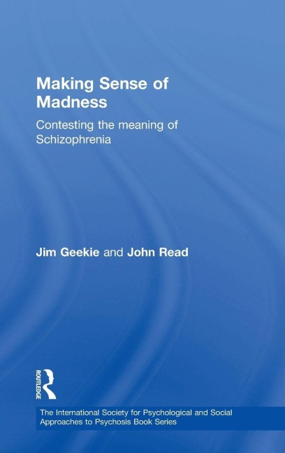 Making Sense of Madness - Jim Geekie, John Read