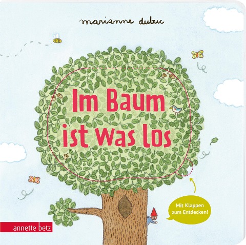 Im Baum ist was los - Pappbilderbuch mit Klappen - Marianne Dubuc