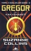 Gregor ve Kan Kehaneti - Suzanne Collins