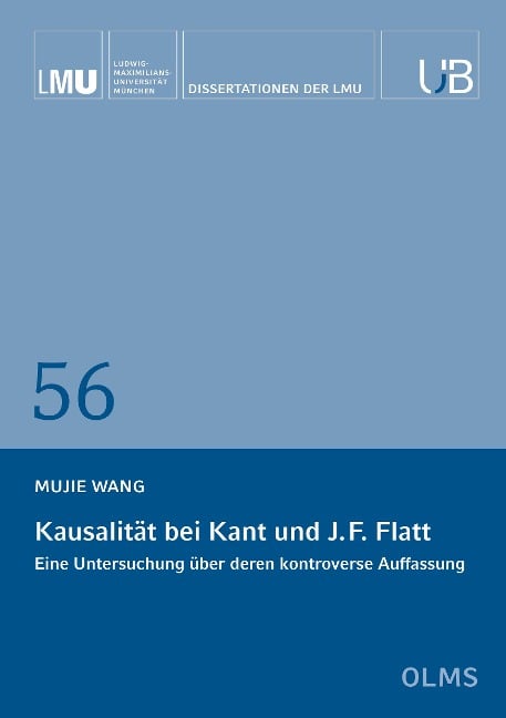 Kausalität bei Kant und J.F. Flagg - Mujie Wang