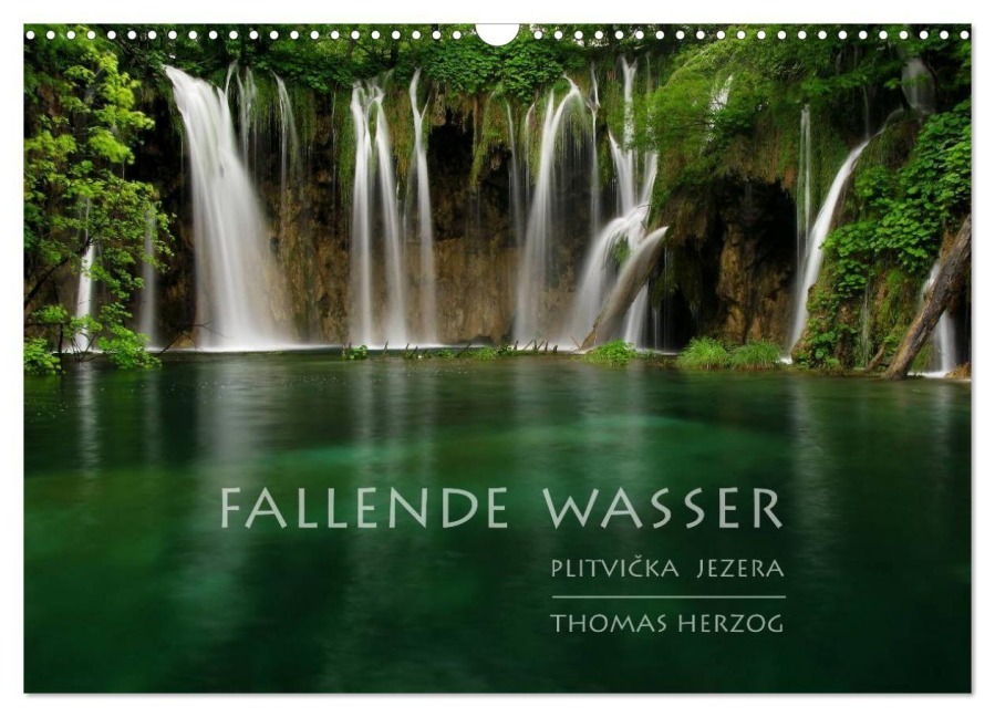FALLENDE WASSER (Wandkalender 2026 DIN A3 quer), CALVENDO Monatskalender - Www. Bild-Erzaehler. Com Herzog
