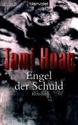 Engel der Schuld - Tami Hoag