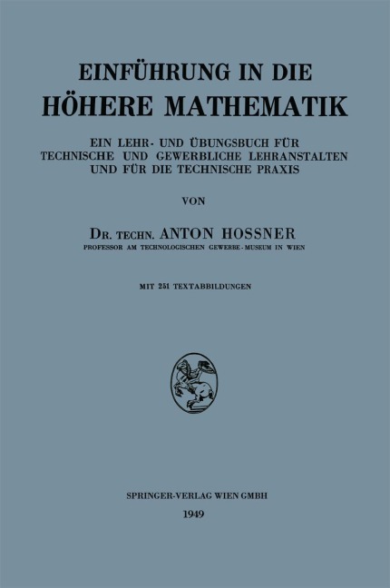 Einführung in die Höhere Mathematik - Anton Hossner