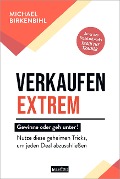 Cover-Bild zum Titel 'Verkaufen extrem - gewinne oder geh unter!' von 'Michael Birkenbihl'