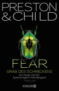 Cover-Bild zum Titel 'Fear - Grab des Schreckens' von 'Douglas Preston, Lincoln Child'