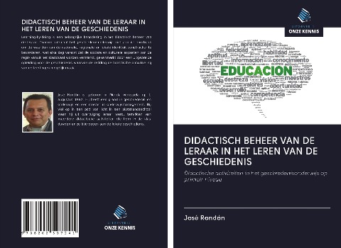 DIDACTISCH BEHEER VAN DE LERAAR IN HET LEREN VAN DE GESCHIEDENIS - José Rondón